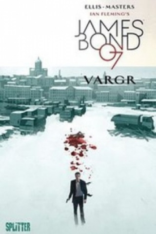 Könyv James Bond 007 - Vargr (lim. Variant Edition) Warren Ellis