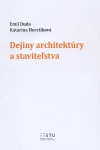 Kniha Dejiny architektúry a staviteľstva Emil Duda