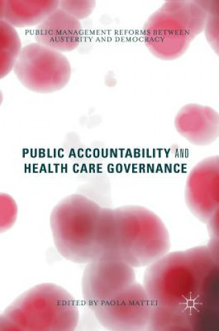 Carte Public Accountability and Health Care Governance Paola Mattei