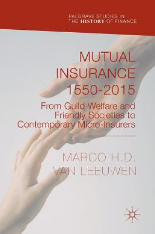 Libro Mutual Insurance 1550-2015 Marco H. D. van Leeuwen