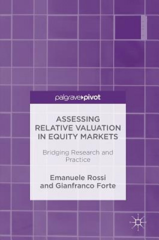 Kniha Assessing Relative Valuation in Equity Markets Emanuele Rossi
