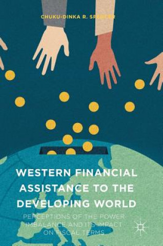 Buch Western Financial Assistance to the Developing World Chuku-Dinka R. Spencer