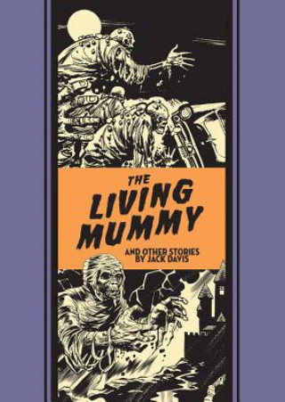 Carte Living Mummy And Other Stories Jack Davis