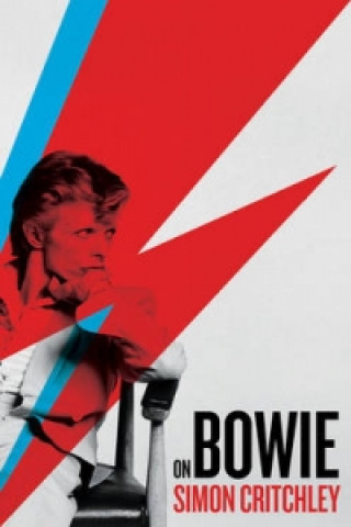 Kniha On Bowie Simon Critchley