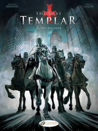Kniha Last Templar the Vol. 1: the Encoder Raymond Khoury
