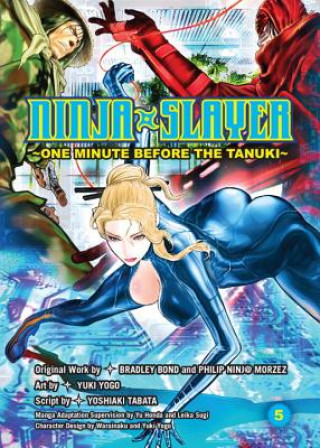 Kniha Ninja Slayer Vol. 5 Bradley Bond