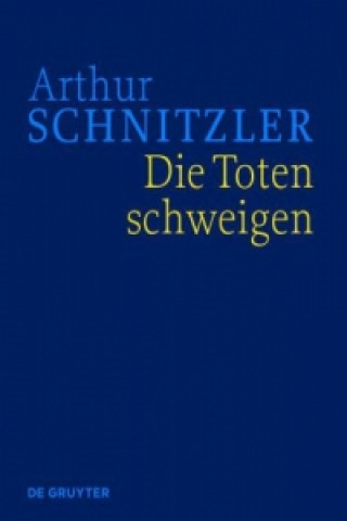 Knjiga Toten schweigen Arthur Schnitzler