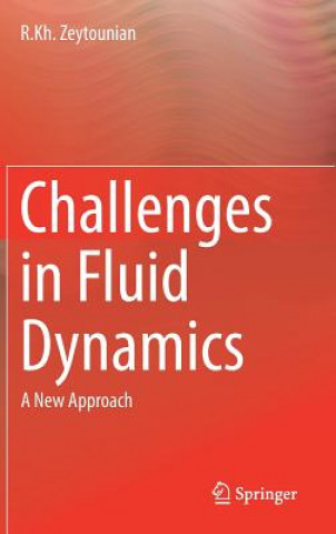 Книга Challenges in Fluid Dynamics Radyadour Kh. Zeytounian