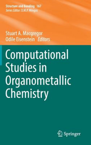 Livre Computational Studies in Organometallic Chemistry Stuart A. Macgregor