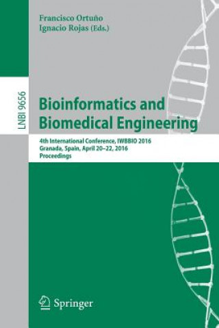 Carte Bioinformatics and Biomedical Engineering Francisco Ortu?o