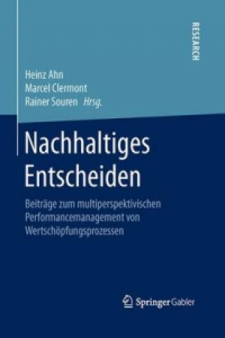 Kniha Nachhaltiges Entscheiden Heinz Ahn