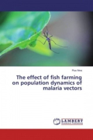 Carte The effect of fish farming on population dynamics of malaria vectors Pius Nina