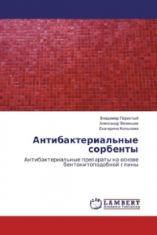 Könyv Antibakterial'nye sorbenty Vladimir Peristyj