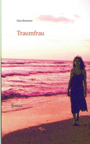 Könyv Traumfrau Gisa Stoermer