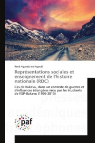 Libro Représentations sociales et enseignement de l'histoire nationale (RDC) René Ngandu wa Ngandi