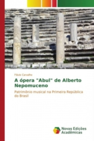 Carte A ópera "Abul" de Alberto Nepomuceno Flávio Carvalho