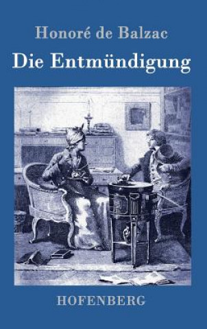 Buch Die Entmundigung Honoré de Balzac