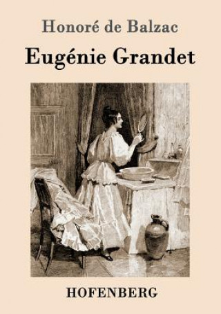 Libro Eugenie Grandet Honore De Balzac