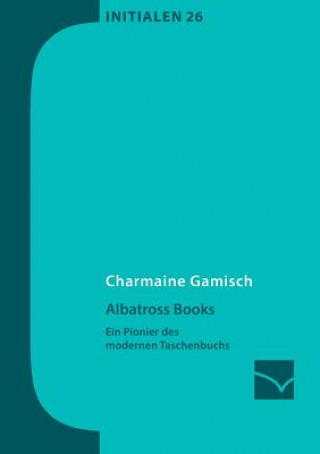Kniha Albatross Books Charmaine Gamisch