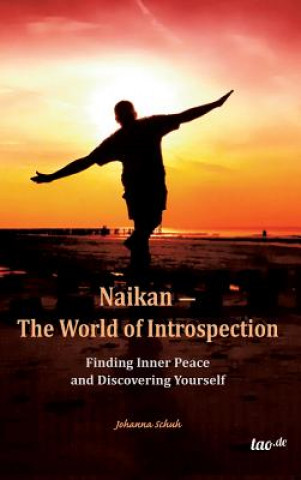 Kniha Naikan - The World of Introspection Johanna Schuh