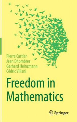 Carte Freedom in Mathematics Pierre Cartier