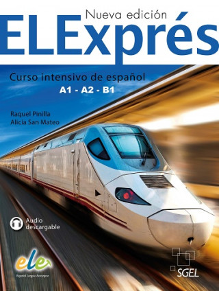 Kniha Elexpres : Levels A1 - A2 - B1 Raquel Pinilla Gómez