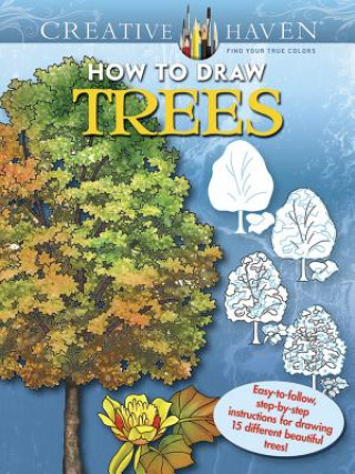 Kniha Creative Haven How to Draw Trees Marty Noble