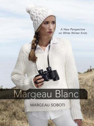 Könyv Margeau Blanc Margeau Soboti