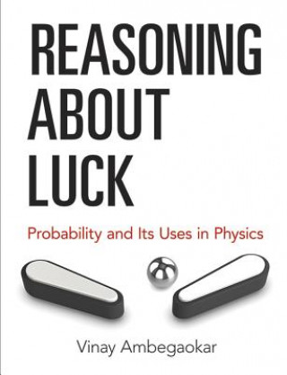 Książka Reasoning About Luck Vinay Ambegaokar