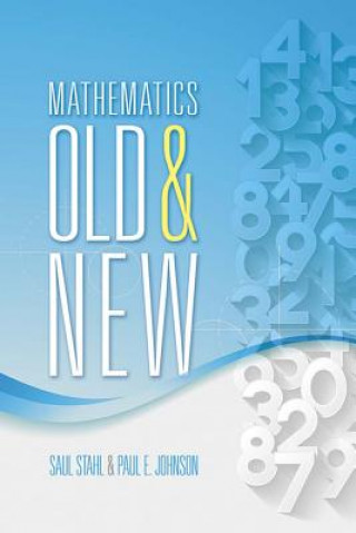 Könyv Mathematics Old and New Saul Stahl