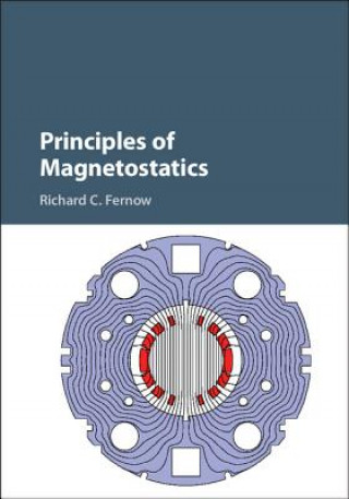 Knjiga Principles of Magnetostatics Richard C. Fernow