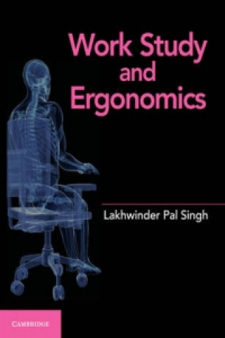 Książka Work Study and Ergonomics Lakhwinder Pal Singh