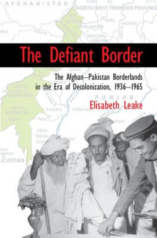 Kniha Defiant Border Elisabeth Leake