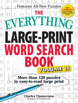 Könyv Everything Large-Print Word Search Book, Volume 11 Charles Timmerman