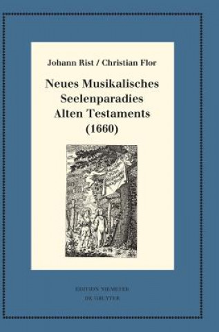 Carte Neues Musikalisches Seelenparadies Alten Testaments (1660) Johann Anselm Steiger