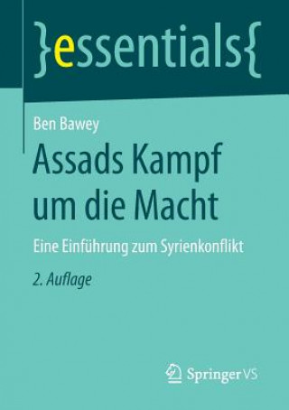 Könyv Assads Kampf Um Die Macht Ben Bawey