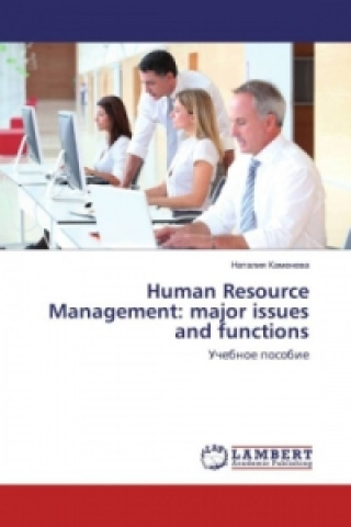 Livre Human Resource Management: major issues and functions Nataliya Kameneva