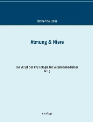 Knjiga Atmung & Niere Katharina Ecker