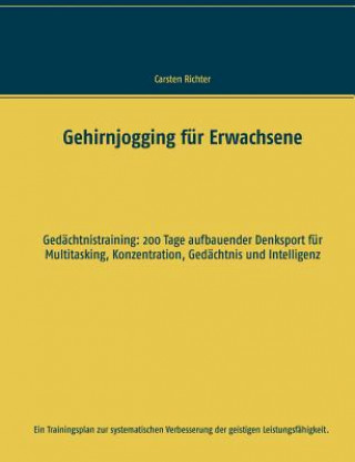 Kniha Gehirnjogging fur Erwachsene Carsten Richter