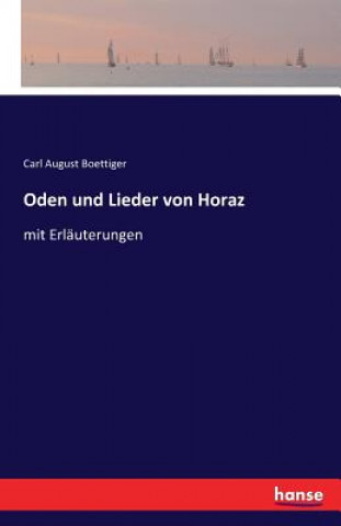 Knjiga Oden und Lieder von Horaz Carl August Boettiger