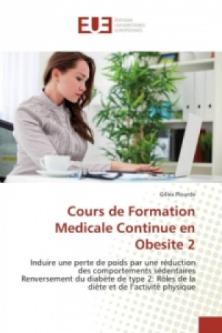 Könyv Cours de Formation Medicale Continue en Obesite 2 Gilles Plourde