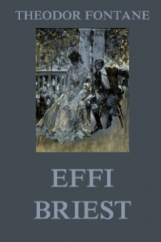 Knjiga Effi Briest Theodor Fontane