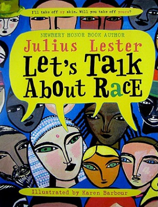 Kniha Let's Talk About Race Julius Lester