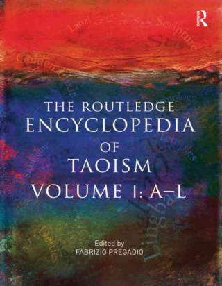 Kniha Routledge Encyclopedia of Taoism Fabrizio Pregadio