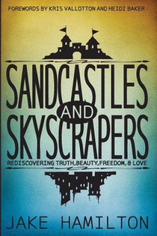 Carte Sandcastles and Skyscrapers Jake Hamilton