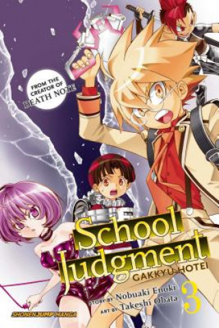 Carte School Judgment: Gakkyu Hotei, Vol. 3 Nobuaki Enoki