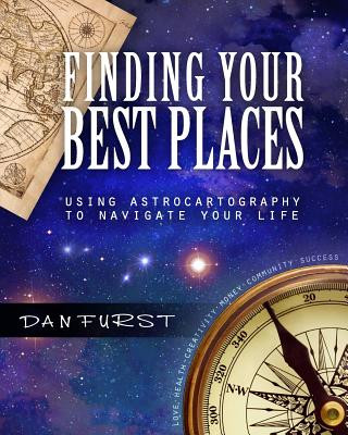 Knjiga Finding Your Best Places MR Dan Furst