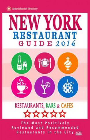 Book New York Restaurant Guide 2016 Robert a Davidson