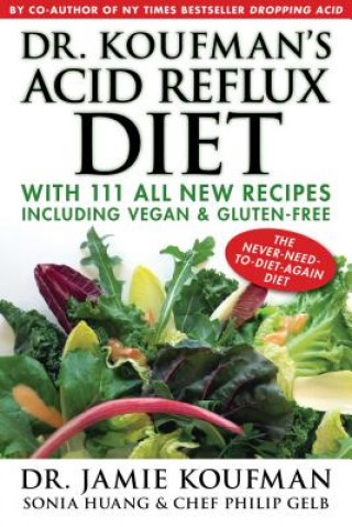 Kniha Dr. Koufman's Acid Reflux Diet Jamie Koufman