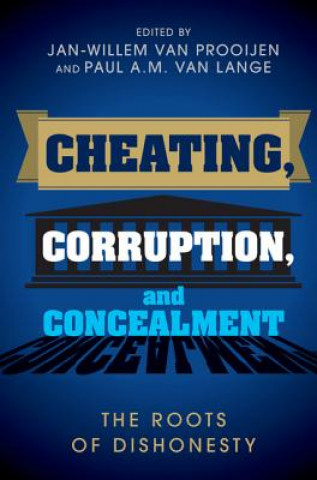 Kniha Cheating, Corruption, and Concealment Jan-Willem van Prooijen
